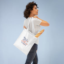 Load image into Gallery viewer, Trust the Motion Tote Bag